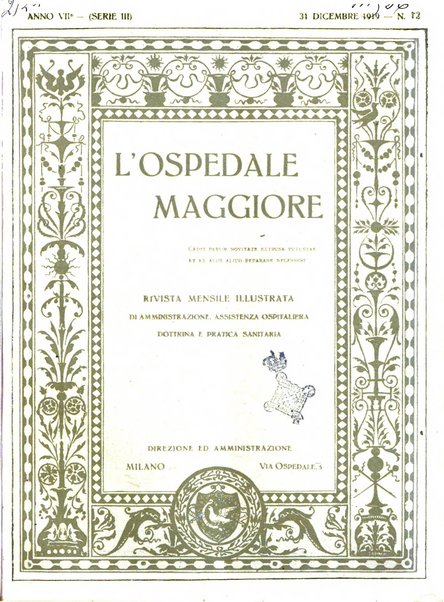 L'Ospedale Maggiore rivista scientifico-pratica dell'Ospedale Maggiore di Milano ed Istituti sanitari annessi