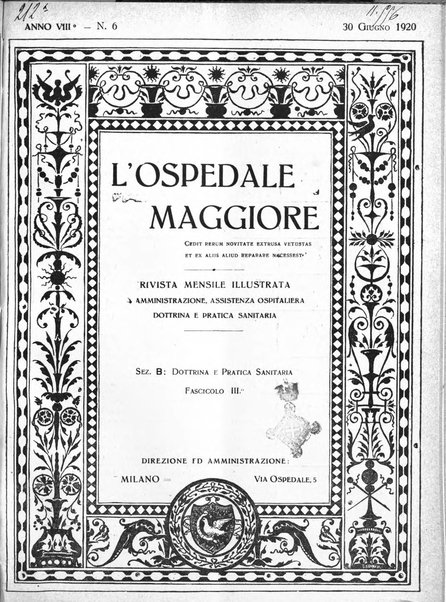 L'Ospedale Maggiore rivista scientifico-pratica dell'Ospedale Maggiore di Milano ed Istituti sanitari annessi