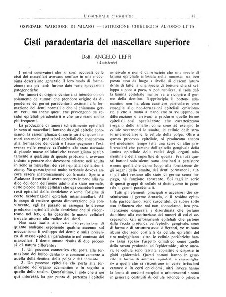 L'Ospedale Maggiore rivista scientifico-pratica dell'Ospedale Maggiore di Milano ed Istituti sanitari annessi