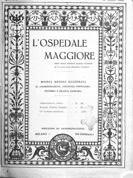 L'Ospedale Maggiore rivista scientifico-pratica dell'Ospedale Maggiore di Milano ed Istituti sanitari annessi