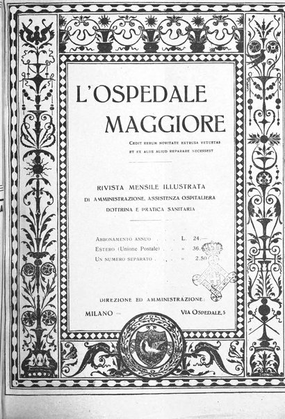 L'Ospedale Maggiore rivista scientifico-pratica dell'Ospedale Maggiore di Milano ed Istituti sanitari annessi