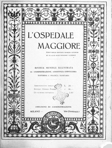 L'Ospedale Maggiore rivista scientifico-pratica dell'Ospedale Maggiore di Milano ed Istituti sanitari annessi