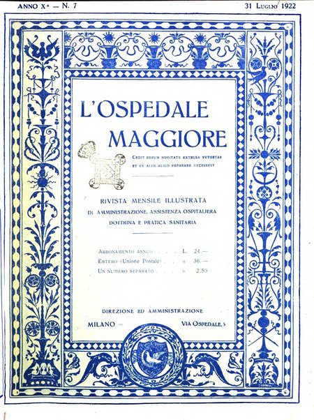 L'Ospedale Maggiore rivista scientifico-pratica dell'Ospedale Maggiore di Milano ed Istituti sanitari annessi