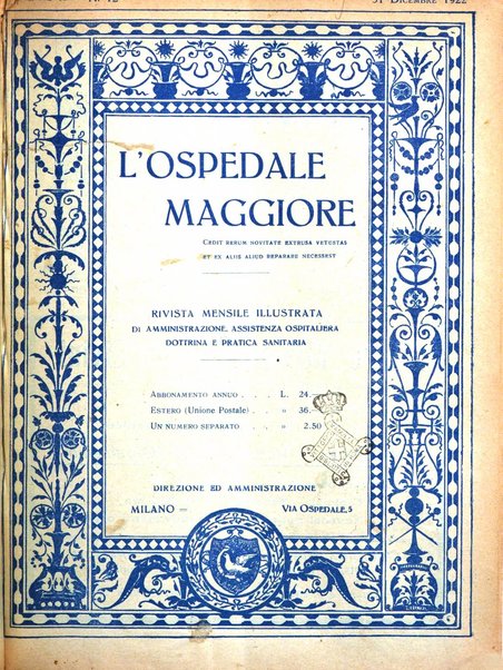 L'Ospedale Maggiore rivista scientifico-pratica dell'Ospedale Maggiore di Milano ed Istituti sanitari annessi