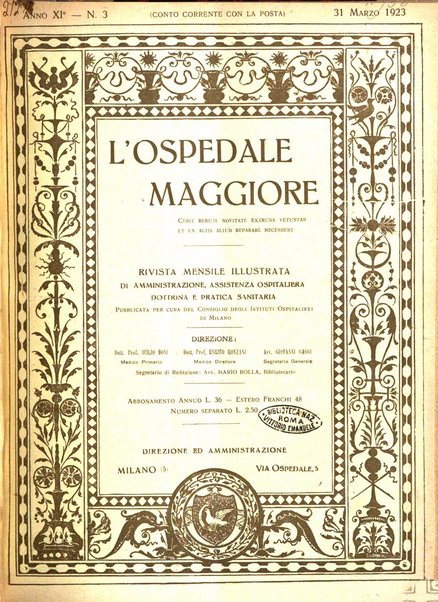 L'Ospedale Maggiore rivista scientifico-pratica dell'Ospedale Maggiore di Milano ed Istituti sanitari annessi