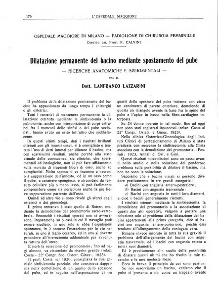 L'Ospedale Maggiore rivista scientifico-pratica dell'Ospedale Maggiore di Milano ed Istituti sanitari annessi