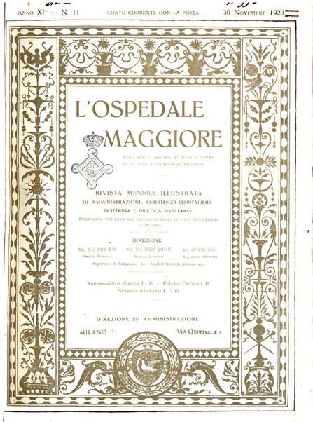 L'Ospedale Maggiore rivista scientifico-pratica dell'Ospedale Maggiore di Milano ed Istituti sanitari annessi