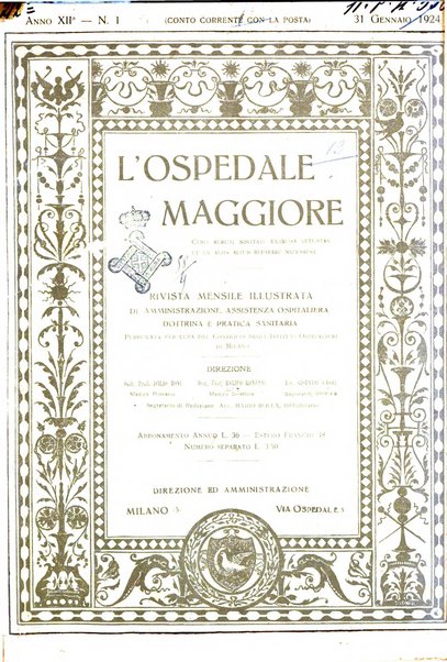 L'Ospedale Maggiore rivista scientifico-pratica dell'Ospedale Maggiore di Milano ed Istituti sanitari annessi