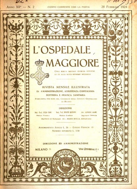 L'Ospedale Maggiore rivista scientifico-pratica dell'Ospedale Maggiore di Milano ed Istituti sanitari annessi