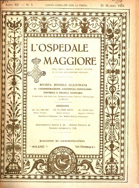 L'Ospedale Maggiore rivista scientifico-pratica dell'Ospedale Maggiore di Milano ed Istituti sanitari annessi