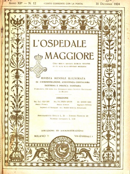 L'Ospedale Maggiore rivista scientifico-pratica dell'Ospedale Maggiore di Milano ed Istituti sanitari annessi