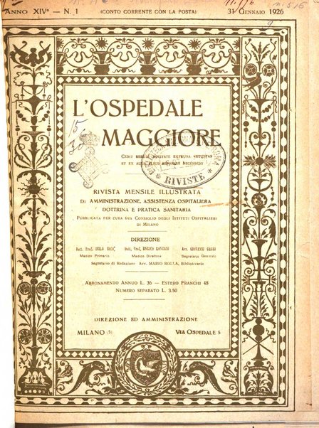 L'Ospedale Maggiore rivista scientifico-pratica dell'Ospedale Maggiore di Milano ed Istituti sanitari annessi