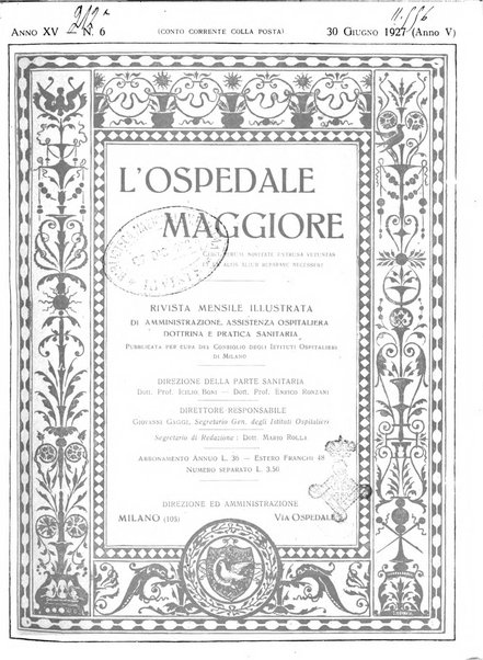 L'Ospedale Maggiore rivista scientifico-pratica dell'Ospedale Maggiore di Milano ed Istituti sanitari annessi