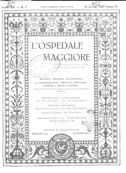 L'Ospedale Maggiore rivista scientifico-pratica dell'Ospedale Maggiore di Milano ed Istituti sanitari annessi