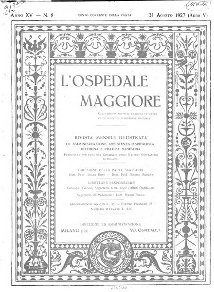 L'Ospedale Maggiore rivista scientifico-pratica dell'Ospedale Maggiore di Milano ed Istituti sanitari annessi