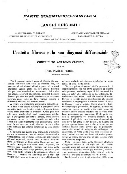 L'Ospedale Maggiore rivista scientifico-pratica dell'Ospedale Maggiore di Milano ed Istituti sanitari annessi