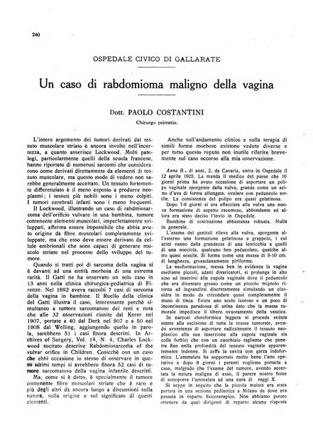 L'Ospedale Maggiore rivista scientifico-pratica dell'Ospedale Maggiore di Milano ed Istituti sanitari annessi