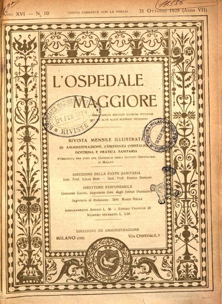 L'Ospedale Maggiore rivista scientifico-pratica dell'Ospedale Maggiore di Milano ed Istituti sanitari annessi