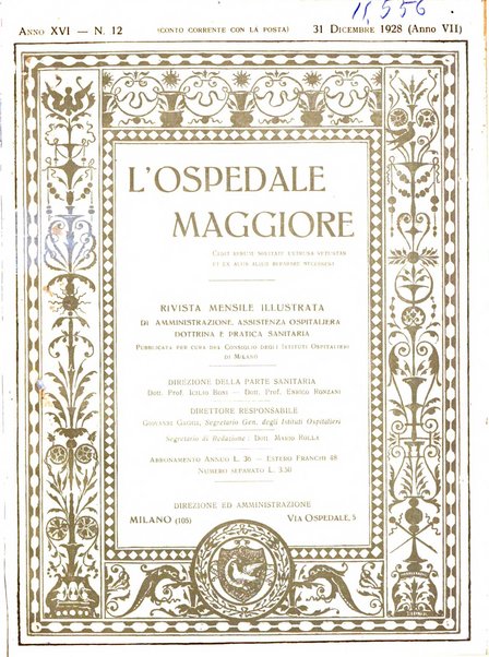 L'Ospedale Maggiore rivista scientifico-pratica dell'Ospedale Maggiore di Milano ed Istituti sanitari annessi