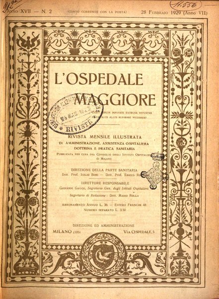 L'Ospedale Maggiore rivista scientifico-pratica dell'Ospedale Maggiore di Milano ed Istituti sanitari annessi