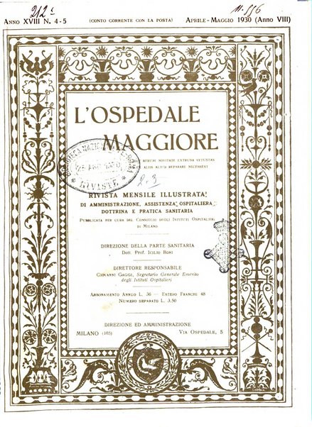 L'Ospedale Maggiore rivista scientifico-pratica dell'Ospedale Maggiore di Milano ed Istituti sanitari annessi