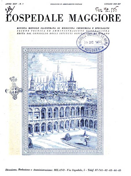 L'Ospedale Maggiore rivista scientifico-pratica dell'Ospedale Maggiore di Milano ed Istituti sanitari annessi