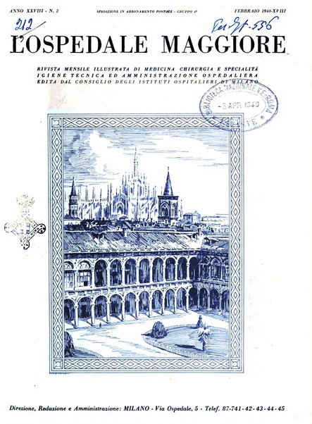 L'Ospedale Maggiore rivista scientifico-pratica dell'Ospedale Maggiore di Milano ed Istituti sanitari annessi