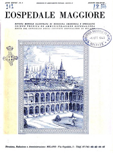 L'Ospedale Maggiore rivista scientifico-pratica dell'Ospedale Maggiore di Milano ed Istituti sanitari annessi