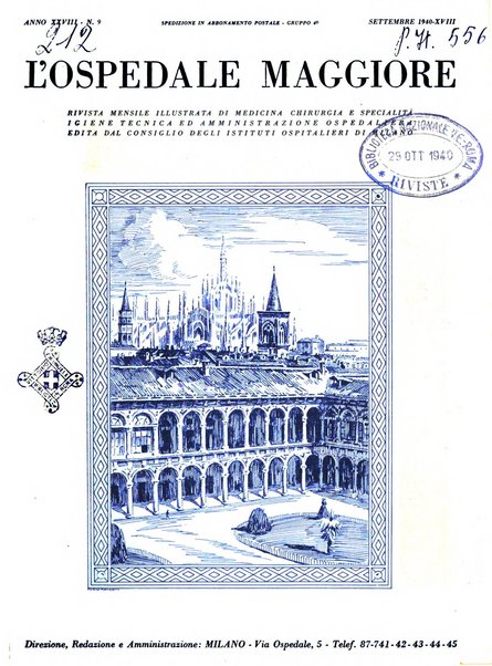 L'Ospedale Maggiore rivista scientifico-pratica dell'Ospedale Maggiore di Milano ed Istituti sanitari annessi
