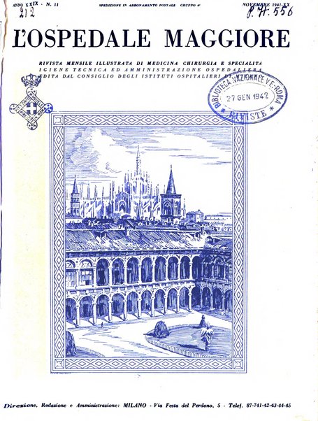 L'Ospedale Maggiore rivista scientifico-pratica dell'Ospedale Maggiore di Milano ed Istituti sanitari annessi