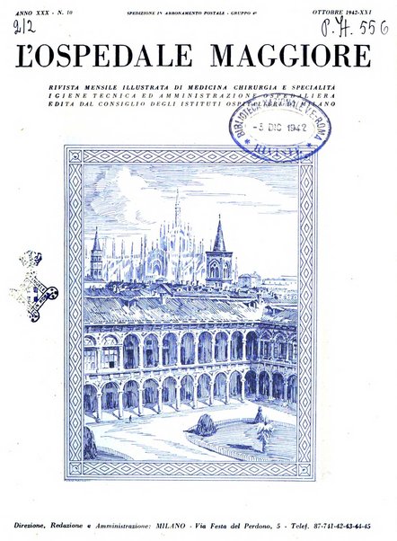 L'Ospedale Maggiore rivista scientifico-pratica dell'Ospedale Maggiore di Milano ed Istituti sanitari annessi