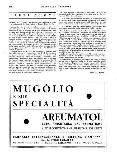 L'Ospedale Maggiore rivista scientifico-pratica dell'Ospedale Maggiore di Milano ed Istituti sanitari annessi