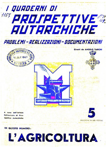 I quaderni di prospettive autarchiche problemi, realizzazioni, documentazioni