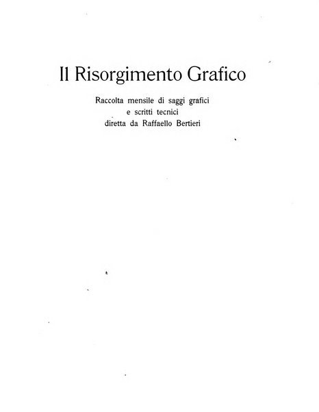 Il risorgimento grafico rivista tecnica mensile di saggi grafici e scritti tecnici