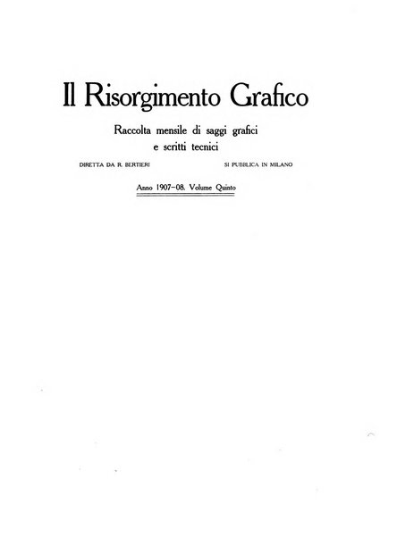 Il risorgimento grafico rivista tecnica mensile di saggi grafici e scritti tecnici