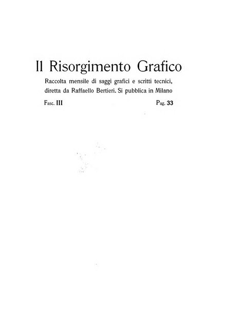 Il risorgimento grafico rivista tecnica mensile di saggi grafici e scritti tecnici