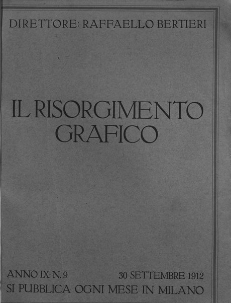 Il risorgimento grafico rivista tecnica mensile di saggi grafici e scritti tecnici