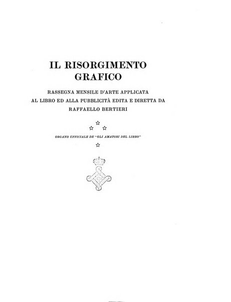 Il risorgimento grafico rivista tecnica mensile di saggi grafici e scritti tecnici