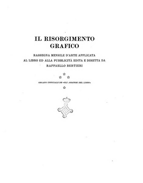 Il risorgimento grafico rivista tecnica mensile di saggi grafici e scritti tecnici