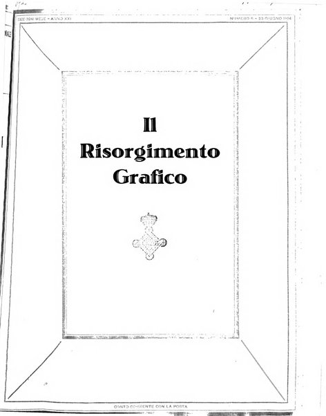 Il risorgimento grafico rivista tecnica mensile di saggi grafici e scritti tecnici