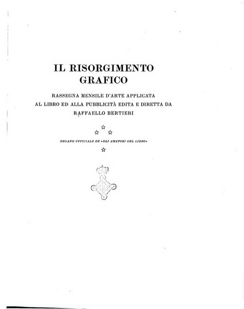 Il risorgimento grafico rivista tecnica mensile di saggi grafici e scritti tecnici