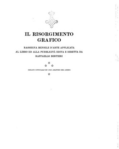 Il risorgimento grafico rivista tecnica mensile di saggi grafici e scritti tecnici