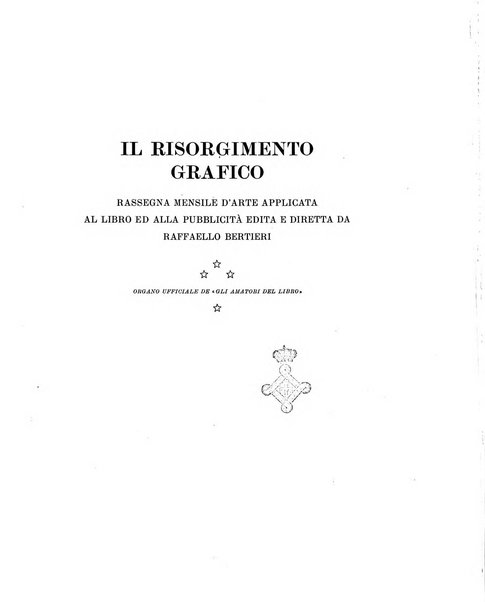 Il risorgimento grafico rivista tecnica mensile di saggi grafici e scritti tecnici