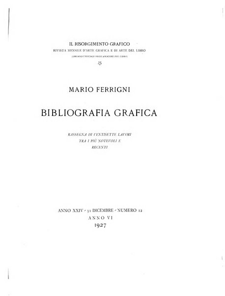 Il risorgimento grafico rivista tecnica mensile di saggi grafici e scritti tecnici