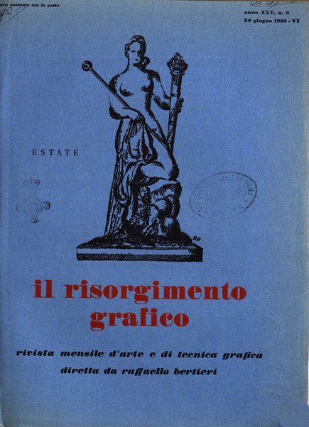 Il risorgimento grafico rivista tecnica mensile di saggi grafici e scritti tecnici