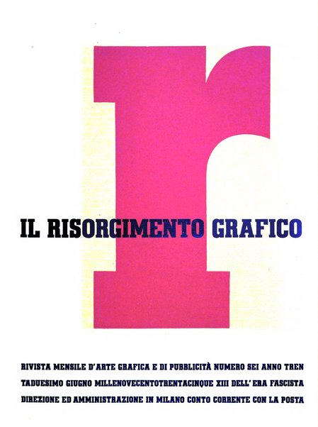 Il risorgimento grafico rivista tecnica mensile di saggi grafici e scritti tecnici