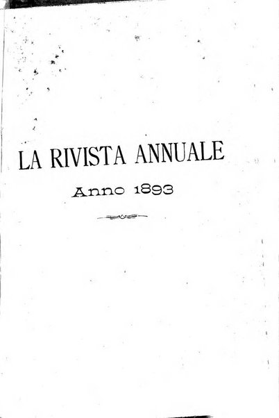 La rivista annuale della stampa medico-chirurgica e delle cliniche italiane ed estere