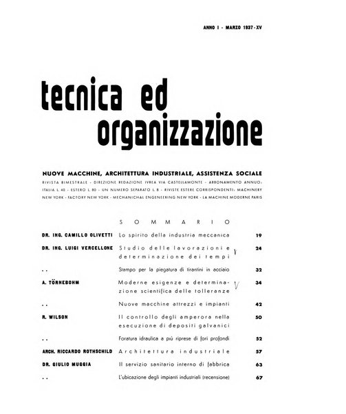 Tecnica ed organizzazione nuove macchine, architettura industriale, assistenza sociale