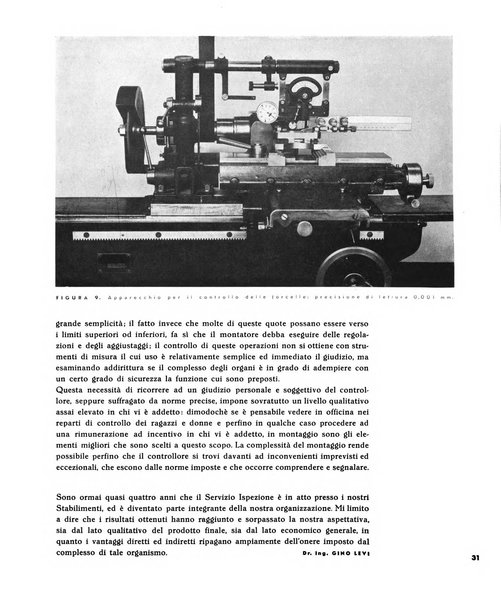 Tecnica ed organizzazione nuove macchine, architettura industriale, assistenza sociale