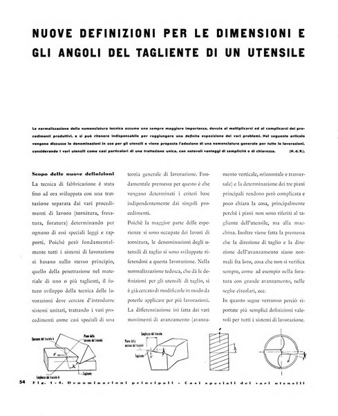 Tecnica ed organizzazione nuove macchine, architettura industriale, assistenza sociale